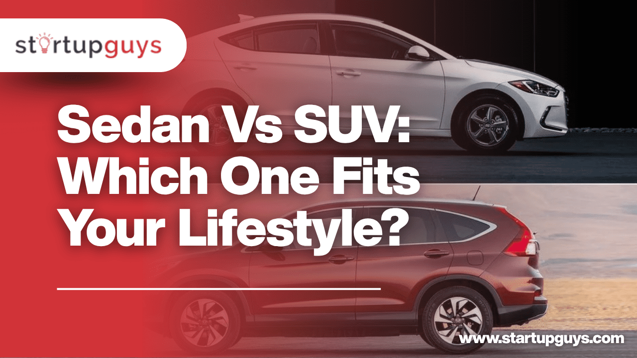 sedan or SUV