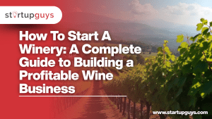 How to start winery